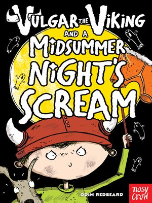 cover image of Vulgar the Viking and a Midsummer Night's Scream
